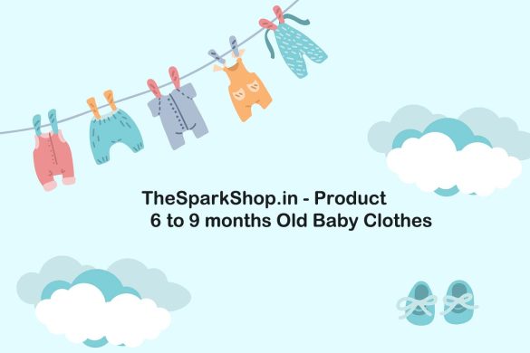 thesparkshop.in:product/6-9-months-old-baby-cloths